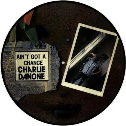 Charly Danone - You Ain't Got A.. -PD-