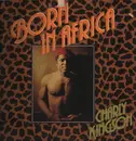 LP - Charly Kingson - Born In Africa - Original Dutch press on Fleet