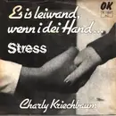 7inch Vinyl Single - Charly Kriechbaum - Es Is Leiwand, Wenn I Dei Hand ...