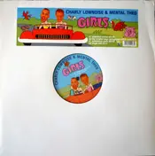Charly Lownoise & Mental Theo - Girls