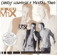Charly Lownoise & Mental Theo - In The Mix