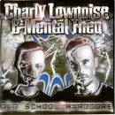 CD - Charly Lownoise & Mental Theo - Old School Hardcore