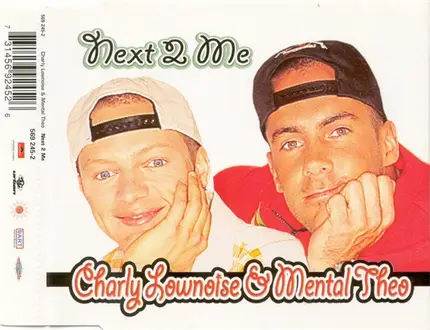 Charly Lownoise & Mental Theo - Next 2 Me