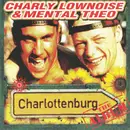CD - Charly Lownoise & Mental Theo - Charlottenburg