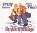 CD Single - Charly Lownoise & Mental Theo - Hardcore Feelings