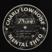 Charly Lownoise & Mental Theo - Party