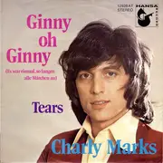 7inch Vinyl Single - Charly Marks - Ginny Oh Ginny (Es War Einmal, So Fangen Alle Märchen An)