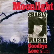 7inch Vinyl Single - Charly Marks - Moonlight