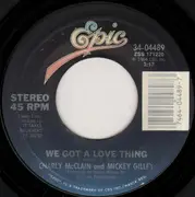 7inch Vinyl Single - Charly McClain And Mickey Gilley - The Right Stuff / We Got A Love Thing