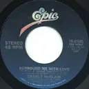 7inch Vinyl Single - Charly McClain - Surround Me With Love