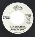7inch Vinyl Single - Charly McClain - Let's Put Our Love In Motion / I'm Puttin' My Love Inside You - Promo copy