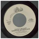 7inch Vinyl Single - Charly McClain - Surround Me With Love / Sleepin' With The Radio On
