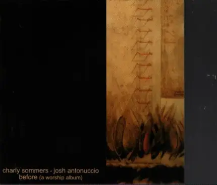 Charly Sommers / Josh Antonuccio - Before