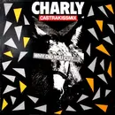 12inch Vinyl Single - Charly - Why Did You Cut... ?