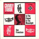 7inch Vinyl Single - Charly Tabor - San Francisco