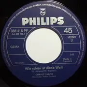 7inch Vinyl Single - Charly Tabor - Wie Schön Ist Diese Welt - Mono