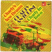 Charly Antolini - Charly's New Drums / Charly In Town