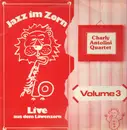LP - Charly Antolini - Jazz Im Zorn Vol. 3  (Live aus dem Löwenzorn)