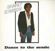 Charly Kingson - Dance to the Music