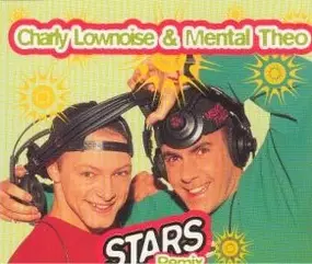 Charly Lownoise & Mental Theo - Stars (Remixes)