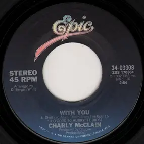 Charly McClain - With You / Crazy Hearts