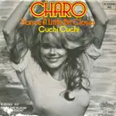 7inch Vinyl Single - Charo - Dance A Little Bit Closer