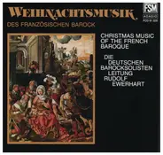 Charpentier / Dandrieu / Corrette a.o. - Weihnachtsmusik des Französischen Barock