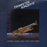 Charpentier, Telemann, Loeillet, Hertel, Mozart, Hummel - Trompetenkkonzerte - Auslese 86