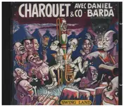 Charquet - Charquet & Co avec Daniel Barda