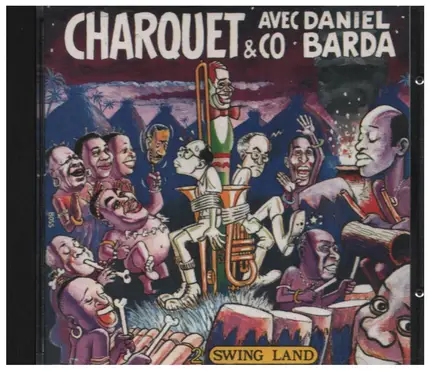 Charquet & Co - Charquet & Co avec Daniel Barda