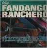 LP - Charro Avitia / Rosita Quintana / Luis Aguilar / a.o. - Fandango Ranchero