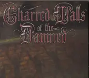 Charred Walls Of The Damned - Charred Walls of the Damned