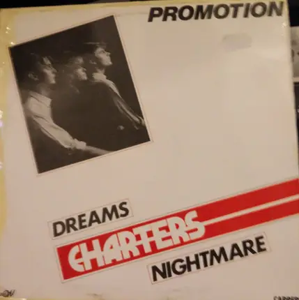 Charters - Dreams / Nightmare