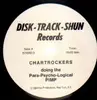 12inch Vinyl Single - Chartrockers - Doing The Para-Psycho-Logical PIMP