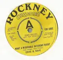 7inch Vinyl Single - Chas And Dave - What A Miserable Saturday Night