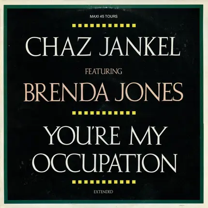 Chas Jankel Featuring Brenda Jones - You're My Occupation