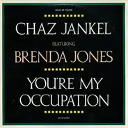 Chas Jankel Featuring Brenda Jones - You're My Occupation