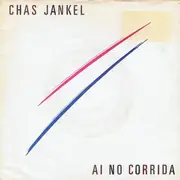 7inch Vinyl Single - Chas Jankel - Ai No Corrida