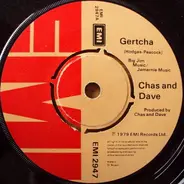 Chas And Dave - Gertcha