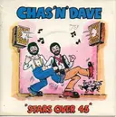 7inch Vinyl Single - Chas And Dave - Stars Over 45