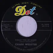 Chase Webster - Could This Be Magic