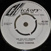 Chase Webster - Life Can Have Meaning