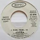 7inch Vinyl Single - Chase - I Can Feel It