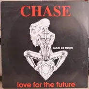 Chase - Love For The Future