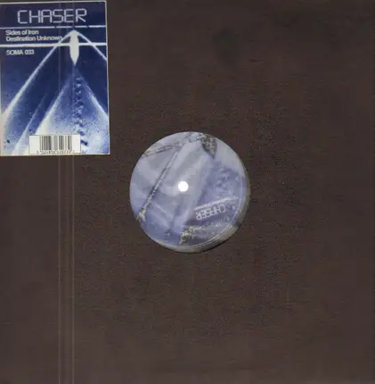 Chaser - Sides Of Iron / Destination Unknown