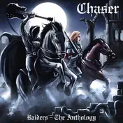 Chaser - Raiders - The Anthology