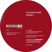 Chasing Kurt - Money (tom Ellis Rmx)