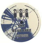 Che - Enhance / Blue Eyez