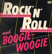 Che Peyer, John Brack, Bob Canaris a.o. - Rock 'n' Roll & Boogie-Woogie