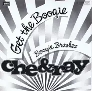 Che & Ray - Get The Boogie